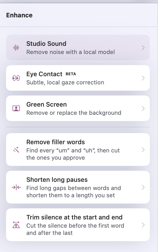 Rooster's Enhance panel. Six rows - Studio Sound, Eye Contact marked BETA, Green Screen, Remove filler words, Shorten long pauses, and Trim silence at the start and end - each with a line saying what it does.