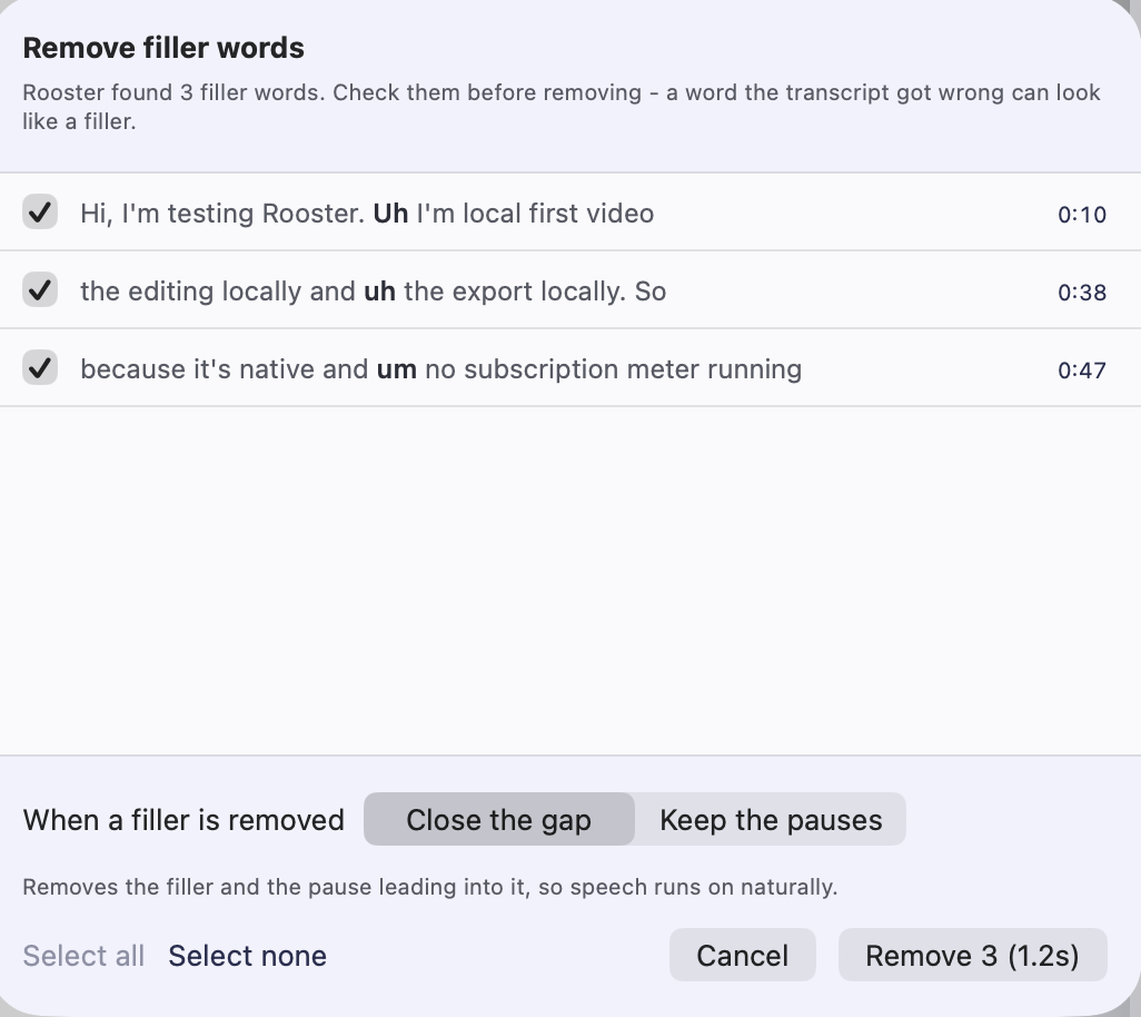 Rooster's filler-word review. Three sentences from a transcript, each with its filler word in bold and a timestamp, above a button reading Remove 3 (1.2s).